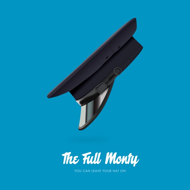 The Full Monty - Alternative Movie Poster by MoviePosterBoy