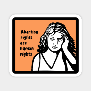 political pop "Abortion rights are human rights" Magnet