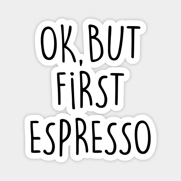 ESPRESSO Magnet by eyesblau