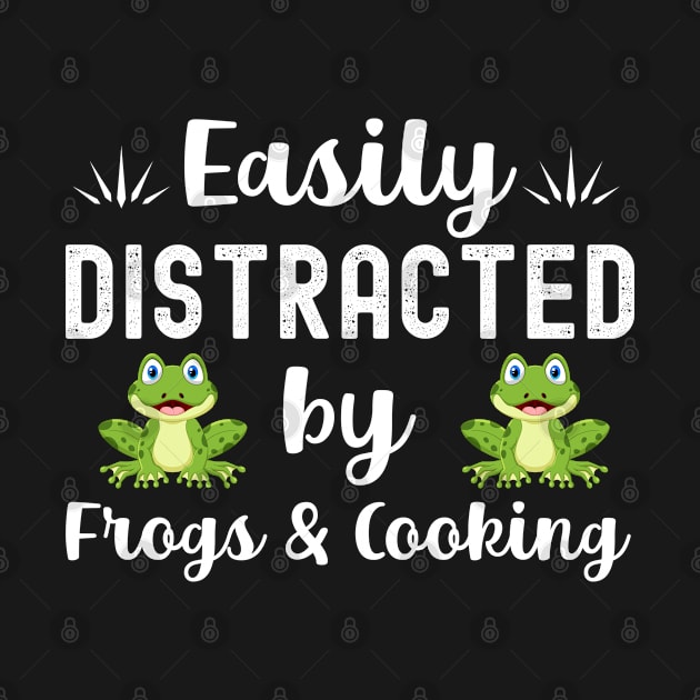 Easily distracted by frogs & cooking Funny frog loves by madani04