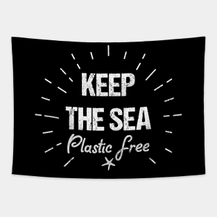 Keep The Sea Plastic free,beach stope plastic Tapestry