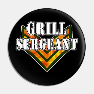 Grill Sergeant Pin