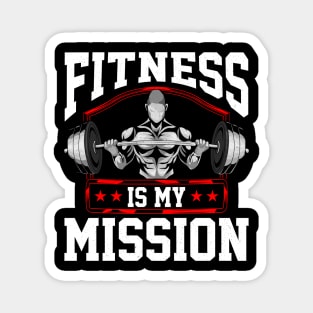 Fitness Is My Mission Motivated Weightlifter Magnet