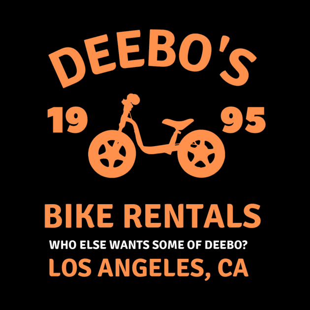 Deebo's Bike Rentals who else wants some of deebo? los angeles by Yourex