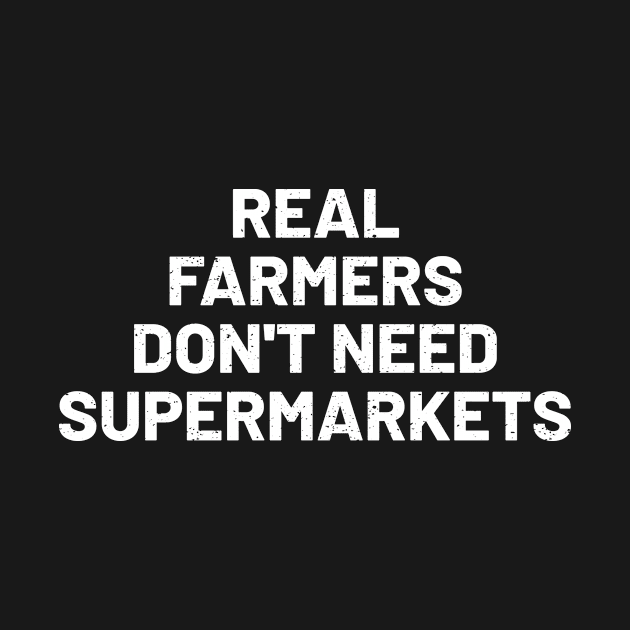 Real Farmers Don't Need Supermarkets by trendynoize