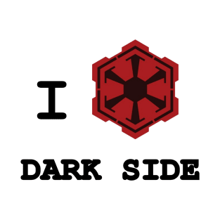 I LOVE DARK SIDE T-Shirt