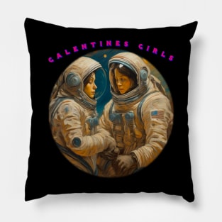 Galentine girls astronauts Pillow