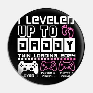 I Leveled Up To Daddy. Twin Loading 2024. Soon To Be Dad. Twin baby girls Pin