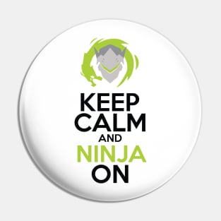 Keep Calm and Ninja On Pin