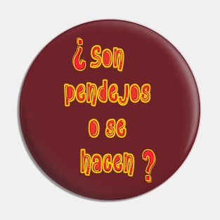 Camisa Graciosa Funny Hispanos Saying Tee Pin