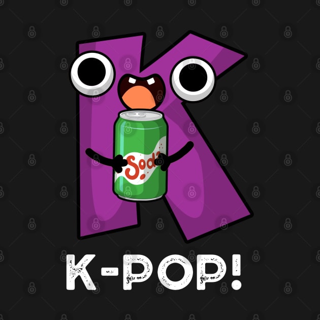 K-Pop Cute Music Soda Pop Pun by punnybone