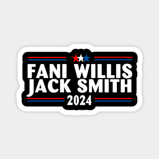 Fani Willis Jack Smith For President 2024 Magnet