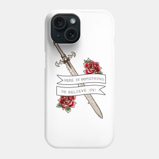 Here is Something to Believe In Fire Emblem Three Houses Phone Case