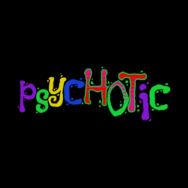 psycHOTic by Liesl Weppen