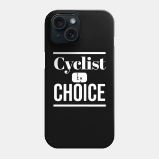 Cyclist by CHOICE (DARK BG) | Minimal Text Aesthetic Streetwear Unisex Design for Fitness Enthusiasts/Athletes/ Cyclists | Shirt, Hoodie, Coffee Mug, Mug, Apparel, Sticker, Gift, Pins, Totes, Magnets, Pillows Phone Case