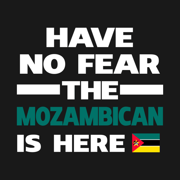 Mozambican Is Here Mozambique by lubashantae