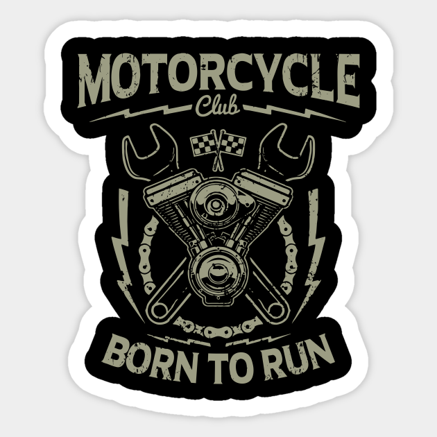 Motorcycle Club - Motorcycle - Sticker | TeePublic