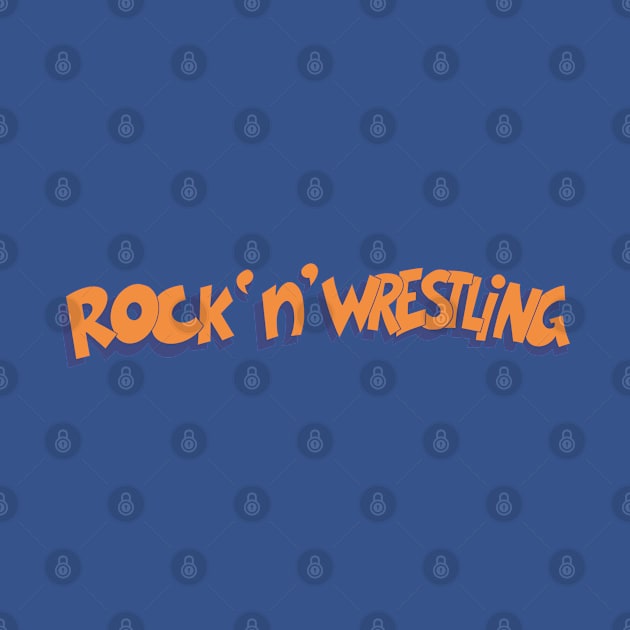 rock n wrestling by jasonwulf