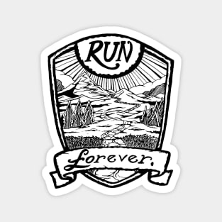 Run Forever - Black and white Magnet