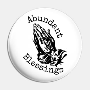 Abundant Blessings Pin