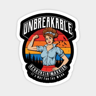 Unbreakable Achalasia Warrior Magnet