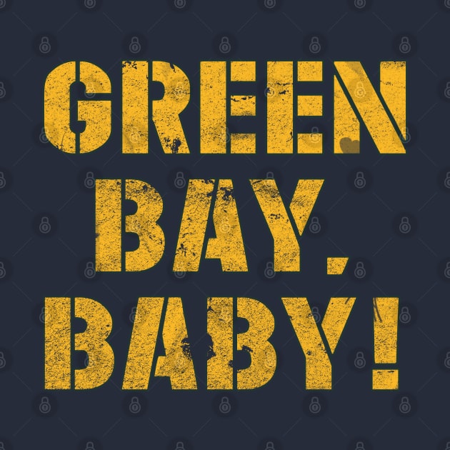 Green Bay, Baby! by MotoGirl