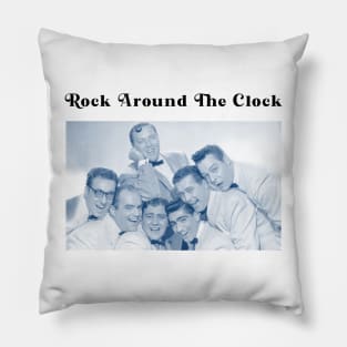 Rock Around The Clock Pillow