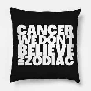 Funny Cancer Birthday Gift Ideas Pillow