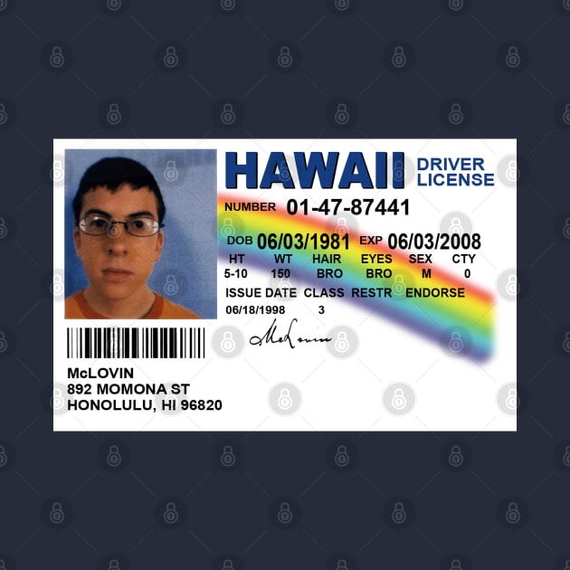 McLovin license Drive by Vamp Pattern