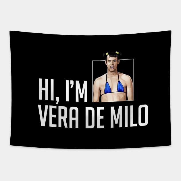 Hi, I'm Vera De Milo Tapestry by BodinStreet