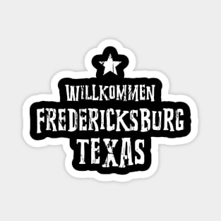 FREDERICKSBURG TEXAS Magnet