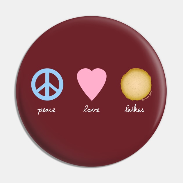 Peace, Love, Latkes Pin by jrotem