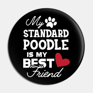 Standard Poodle Dog - My standard poodle is my best friend Pin