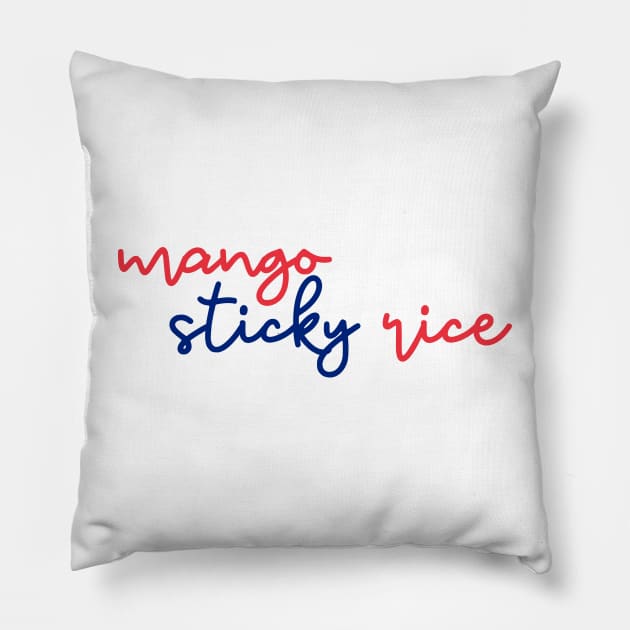 mango sticky rice - Thai red and blue - Flag color Pillow by habibitravels