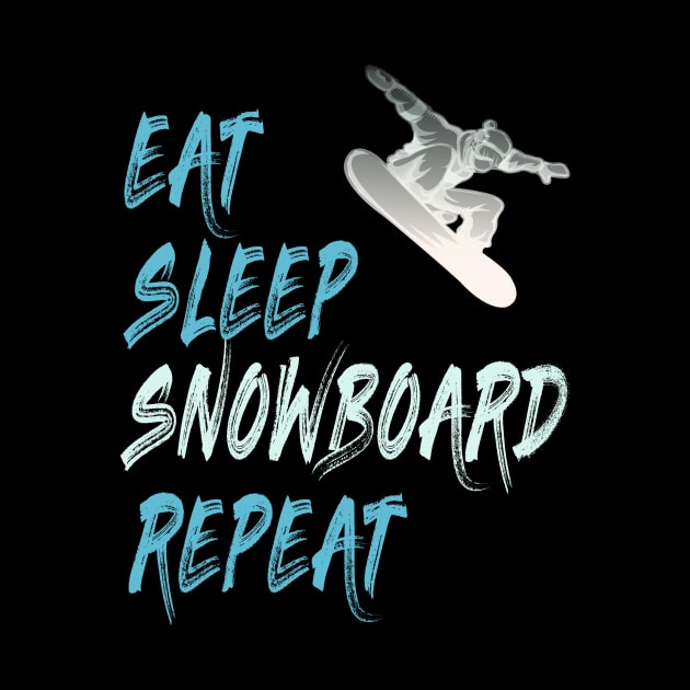 eat sleep snowboard repeat winter sports gift by Lomitasu