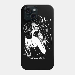 Stay weird Phone Case