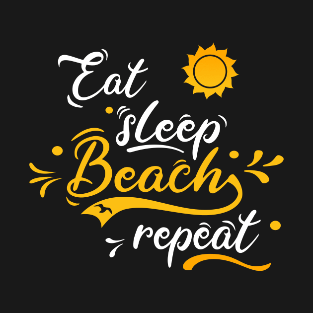 Beach summer surf swim eat sleep repeat by Lomitasu