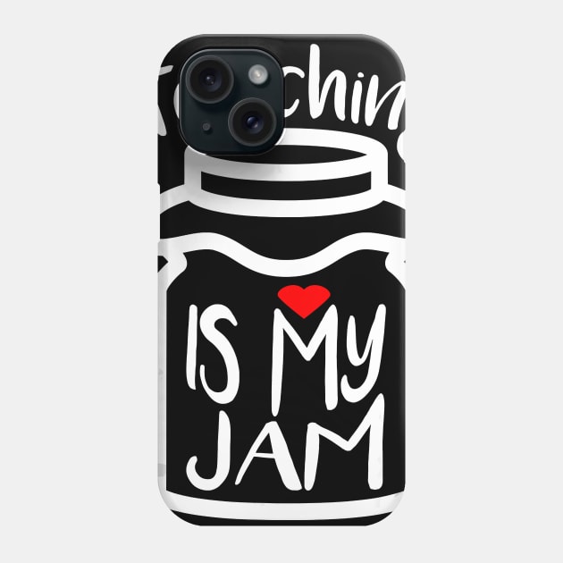 Teaching Is My Jam T Shirt Teacher Appreciation Day Gift Phone Case by johnbbmerch