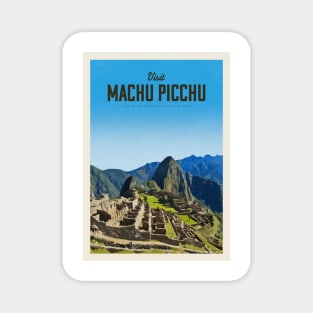 Visit Machu Picchu Magnet