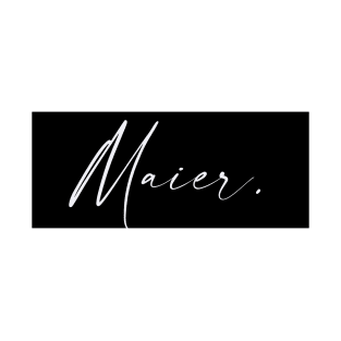 Maier Name, Maier Birthday T-Shirt