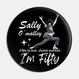 Sally O'malley Retro Vintage I'm Fifty Pin