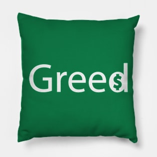 Greed being greedy artistic design Pillow