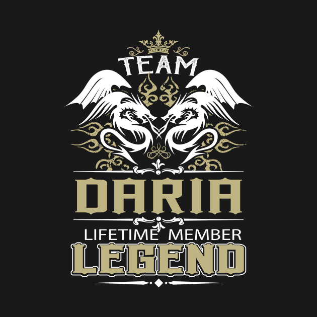 Daria Name T Shirt -  Team Daria Lifetime Member Legend Name Gift Item Tee by yalytkinyq