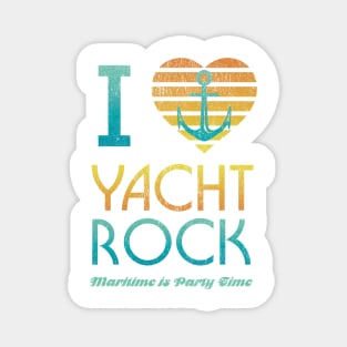 I Heart Yacht Rock Drinking design Maritime = Party Time Magnet