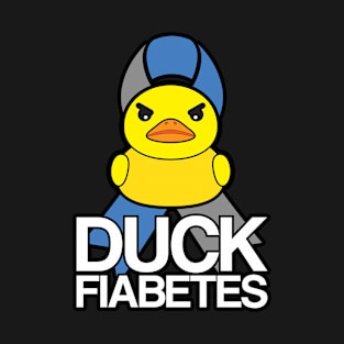 Type 1 Diabetes Duck Fiabetes Funny Diabetic Awareness Gift T-Shirt