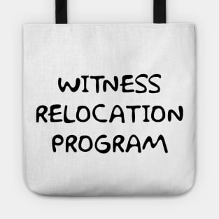 Witness Relocation Program Tote