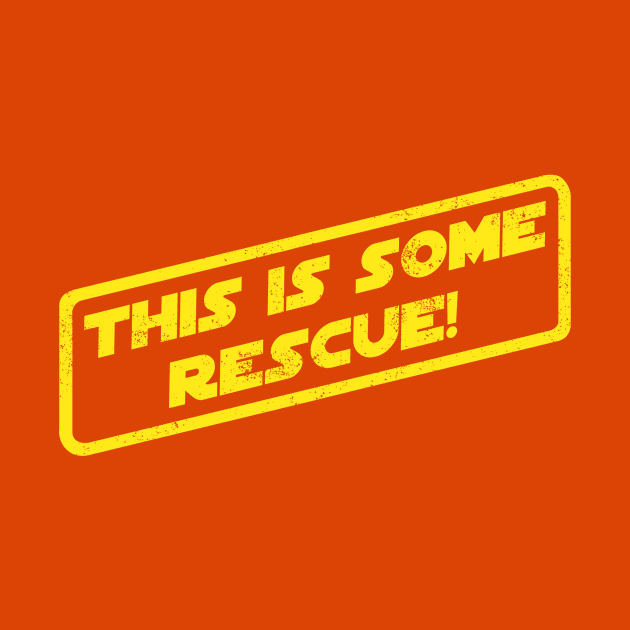 This Is Some Rescue! by pavstudio