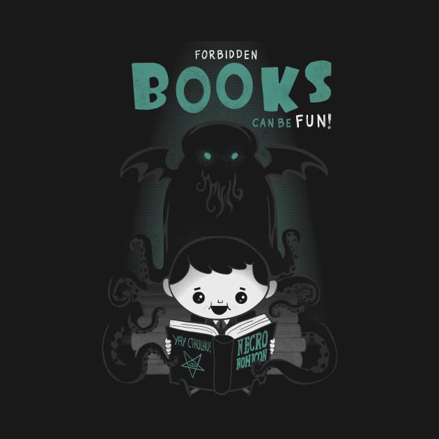 Forbidden books can be fun! by Queenmob