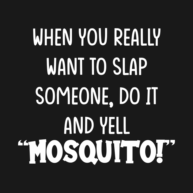 Mosquito Quote by Imutobi