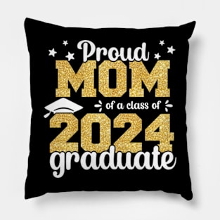 Proud Mom Of A Class Of 2024 Graduate Senior Graduation Pillow